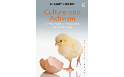 Culture and Activism: Animal Rights in France and the United States