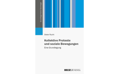 Kollektive Proteste und soziale Bewegungen: Eine Grundlegung