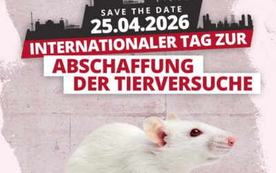 Internationaler Tag zur Abschaffung der Tierversuche
