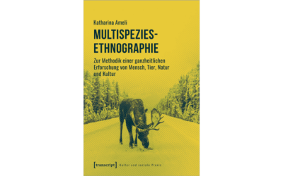 Multispezies-Ethnographie