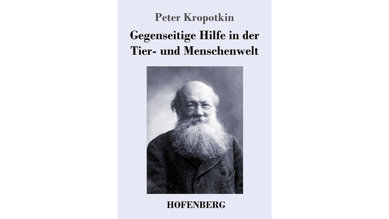 Gegenseitige Hilfe in der Tier- und Menschenwelt